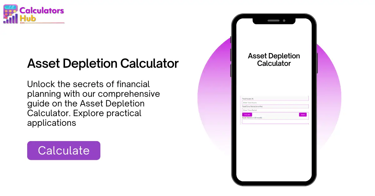 Asset Depletion Calculator
