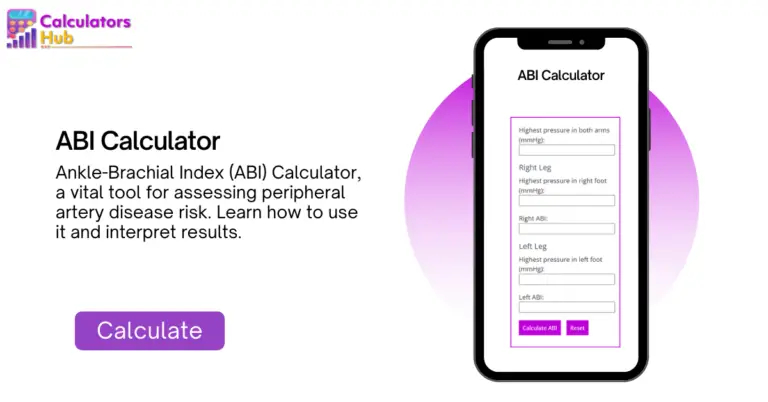 ABI Calculator (Ankle-Brachial Index) | Assessing Your Peripheral ...