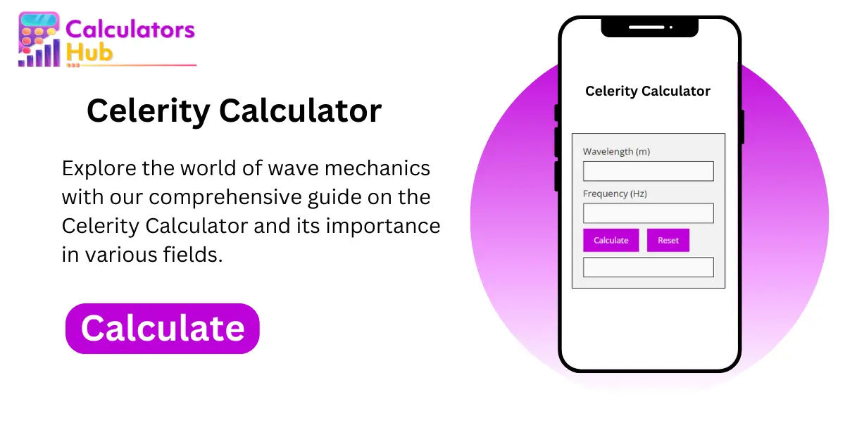 Celerity Calculator