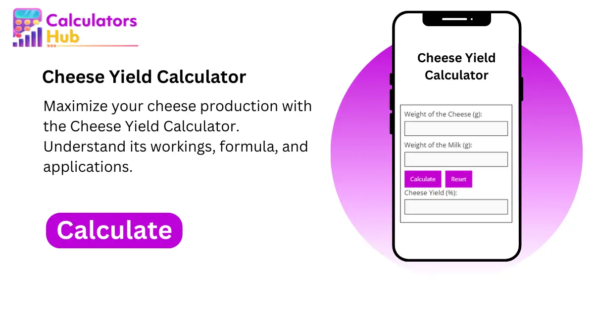 Cheese Yield Calculator