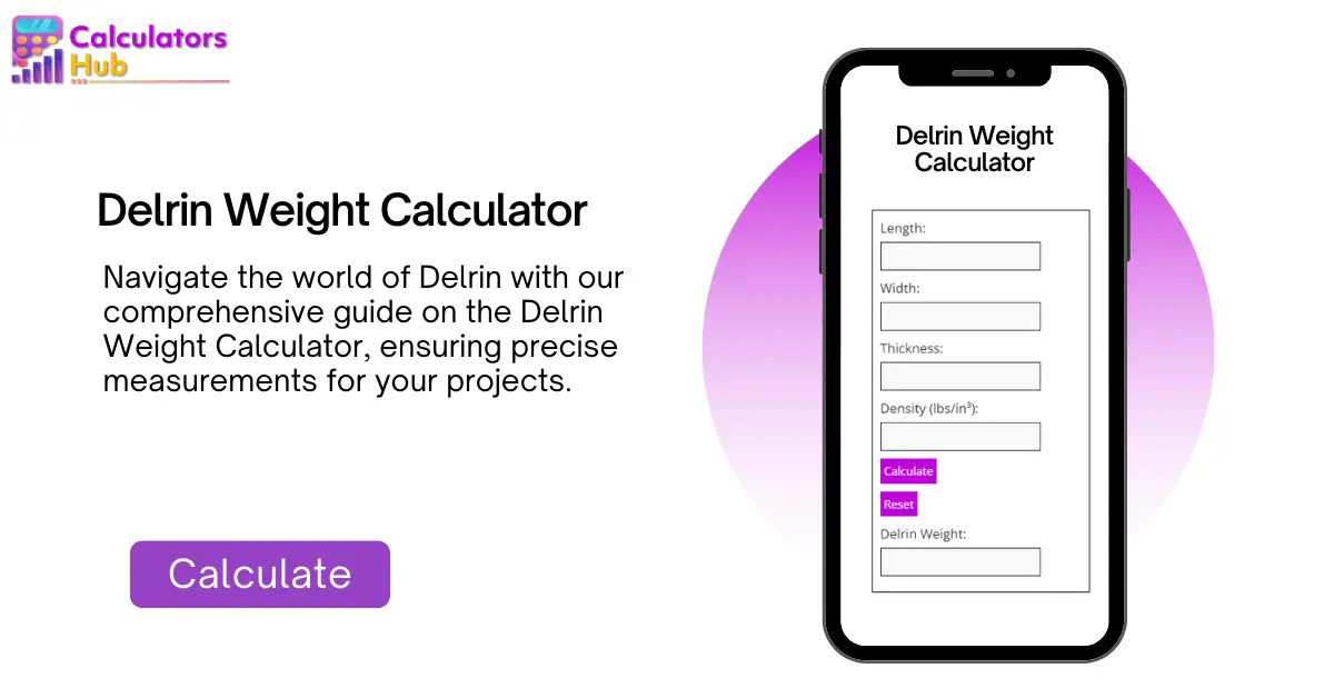 Delrin Weight Calculator