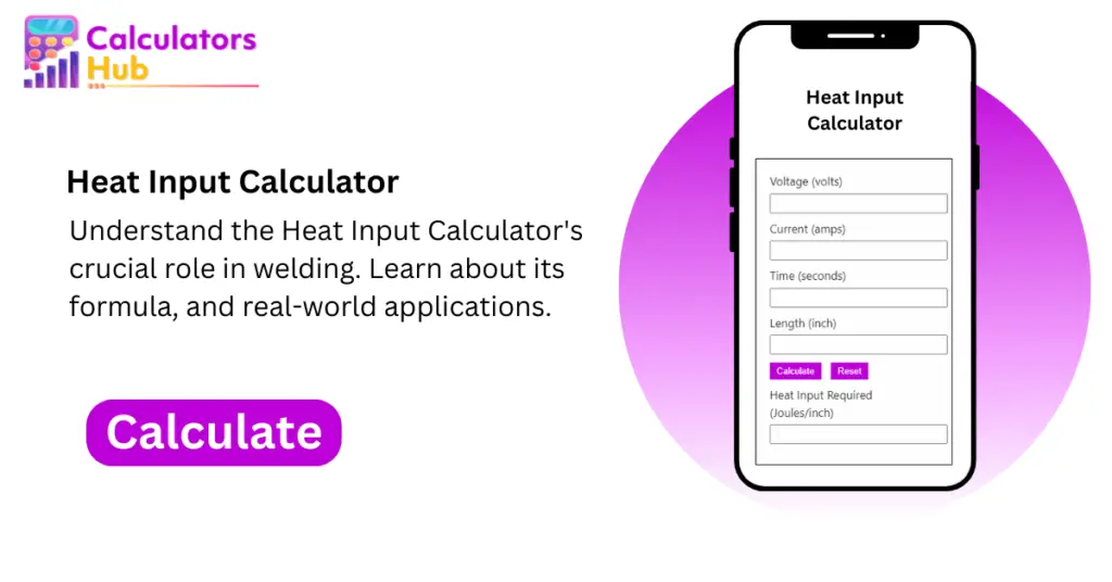 Heat Input Calculator | Mastering The Art Of Welding