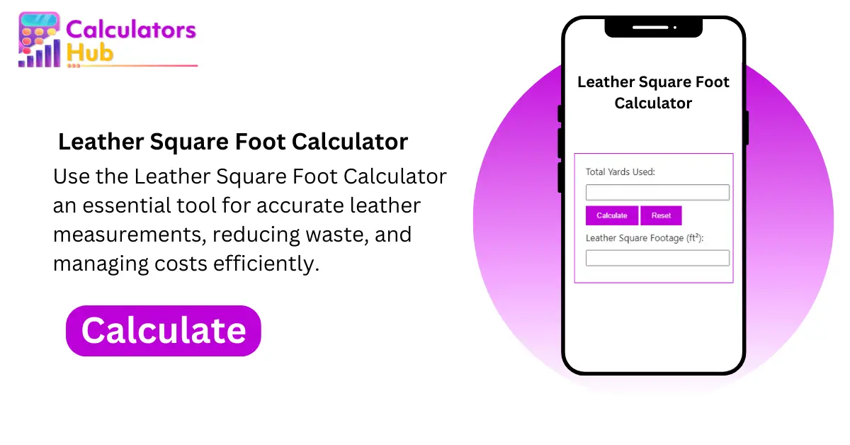 Leather Square Foot Calculator