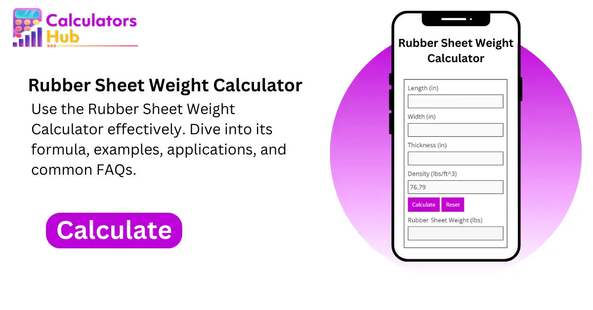 Rubber Sheet Weight Calculator