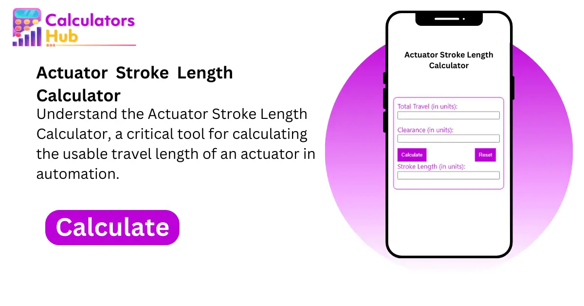 Actuator Stroke Length Calculator (1)