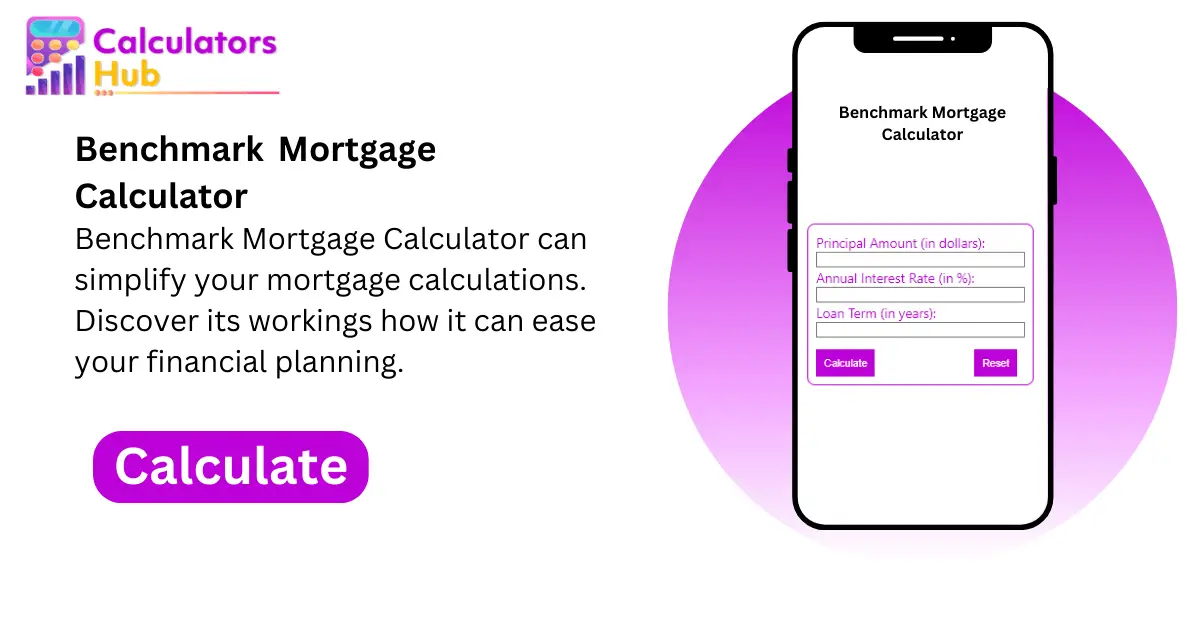 Benchmark Mortgage Calculator can simplify your mortgage calculations. Discover its workings how it can ease your financial planning.