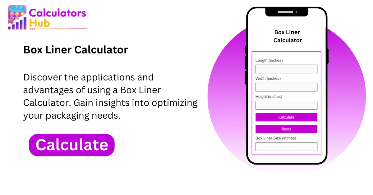 Box Liner Calculator