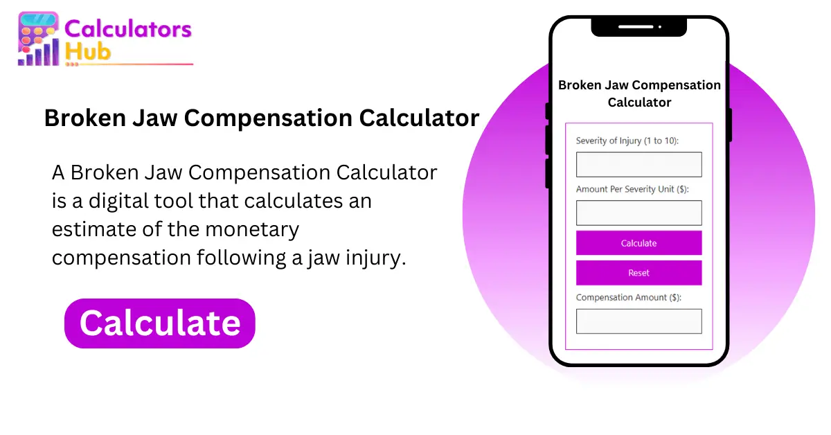 Broken Jaw Compensation Calculator