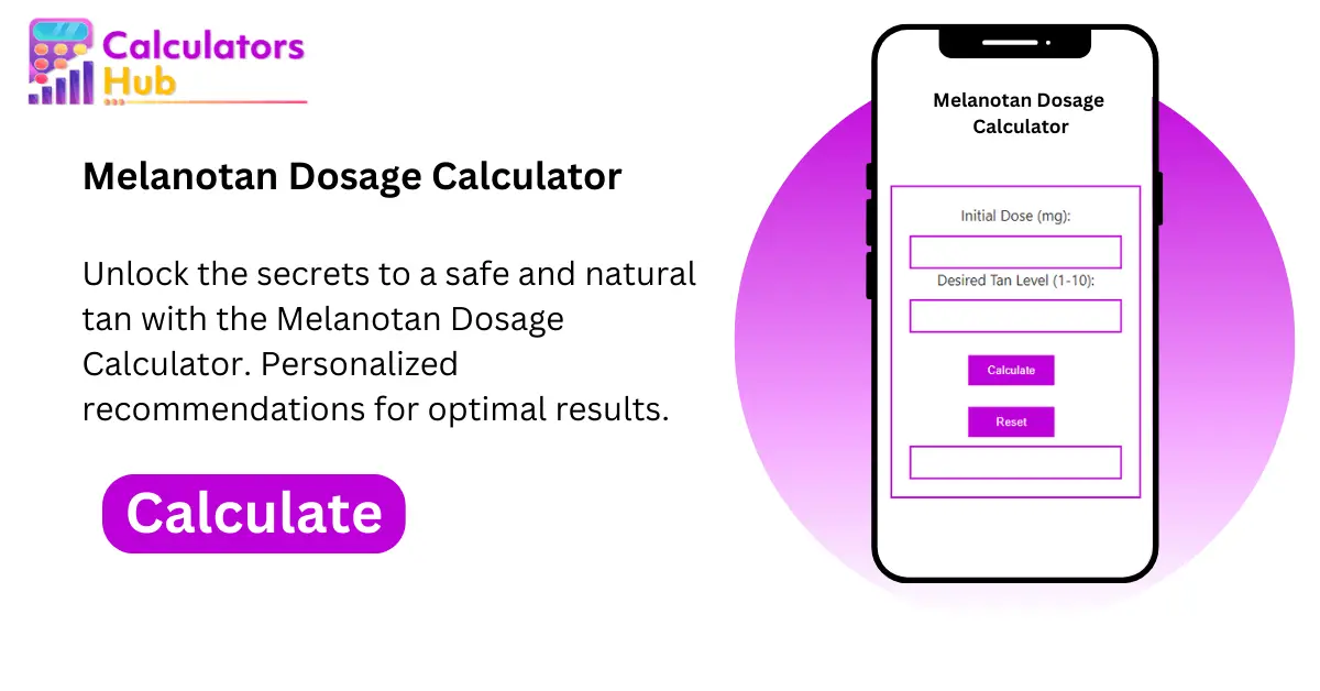 Melanotan Dosage Calculator (1)