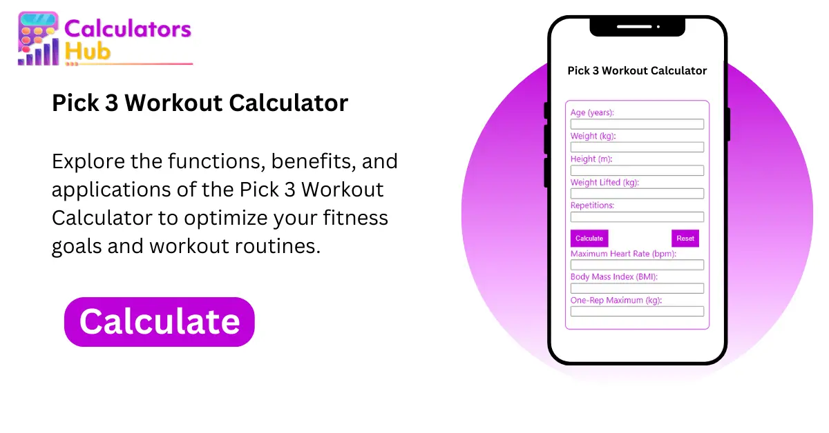 Pick 3 Workout Calculator