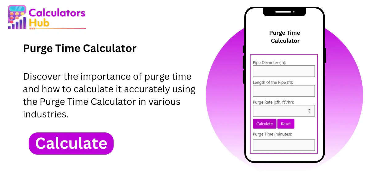 Purge Time Calculator (1) (2)