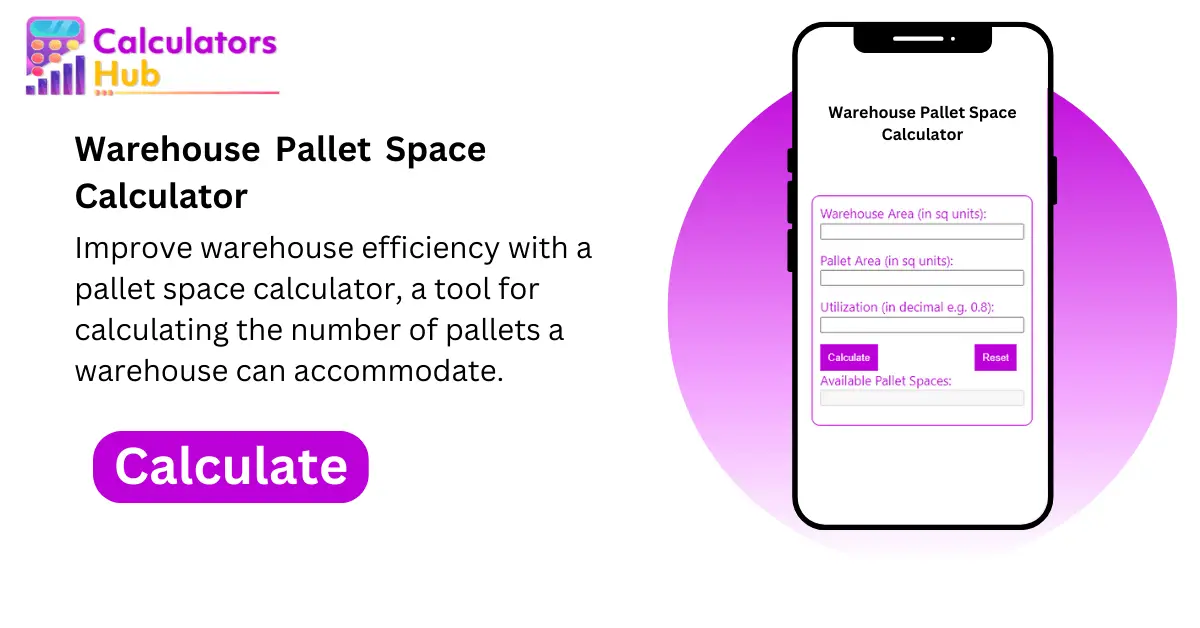 Warehouse Pallet Space Calculator
