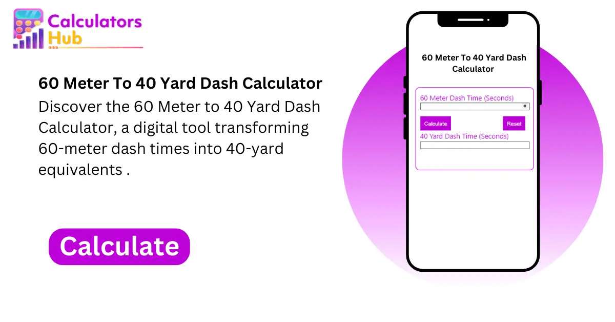 60-meter-to-40-yard-dash-calculator-online