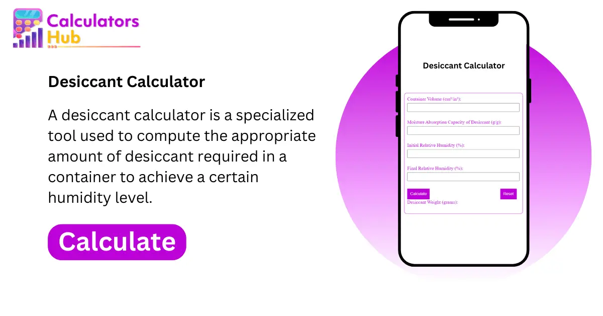 Desiccant Calculator