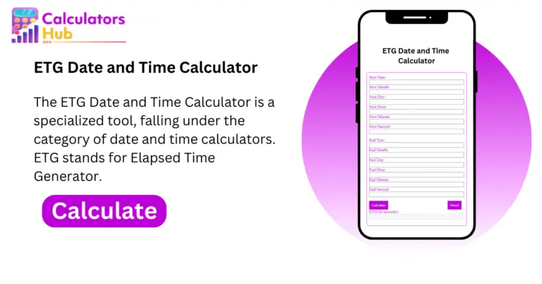ETG Date and Time Calculator