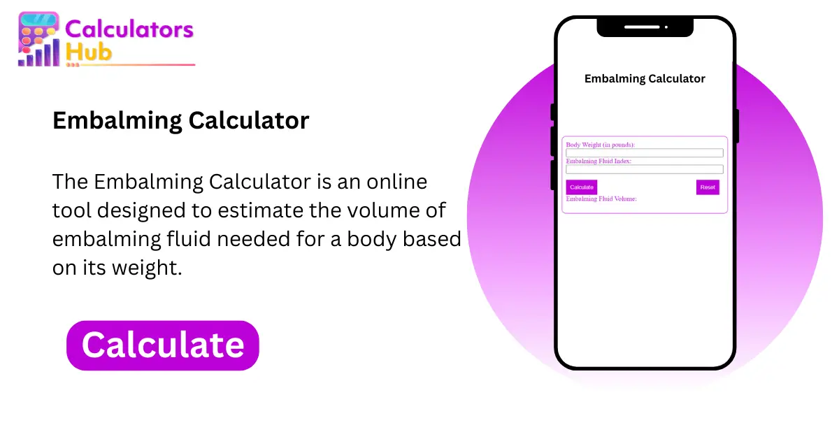 Embalming Calculator