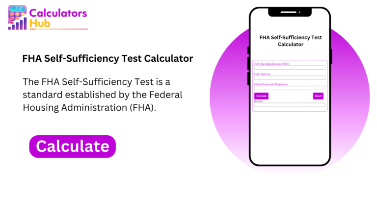 FHA Self-Sufficiency Test Calculator