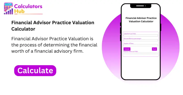 Financial Advisor Practice Valuation Calculator