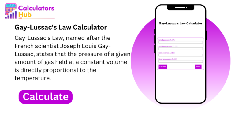 Gay-Lussac's Law Calculator