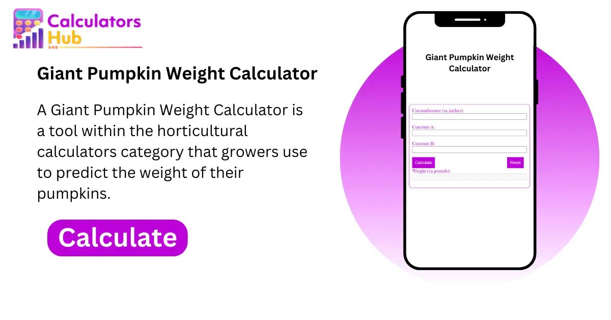 Giant Pumpkin Weight Calculator