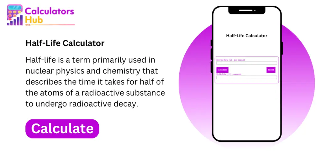 Half Life Calculator Online