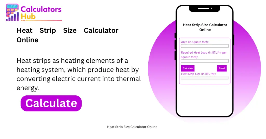 Heat Strip Size Calculator Online