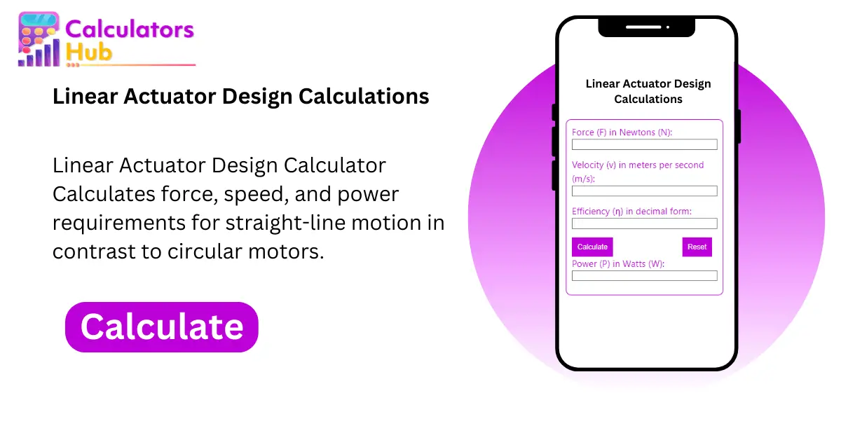 Linear Actuator Design Calculations (2) (1)