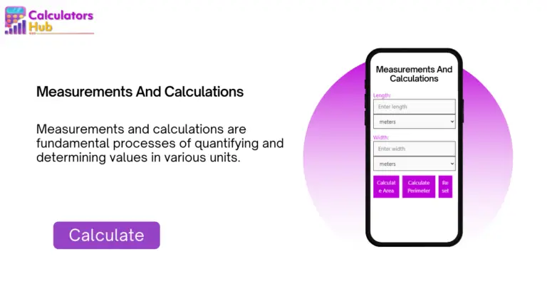 Measurements And Calculations Online - CalculatorsHub