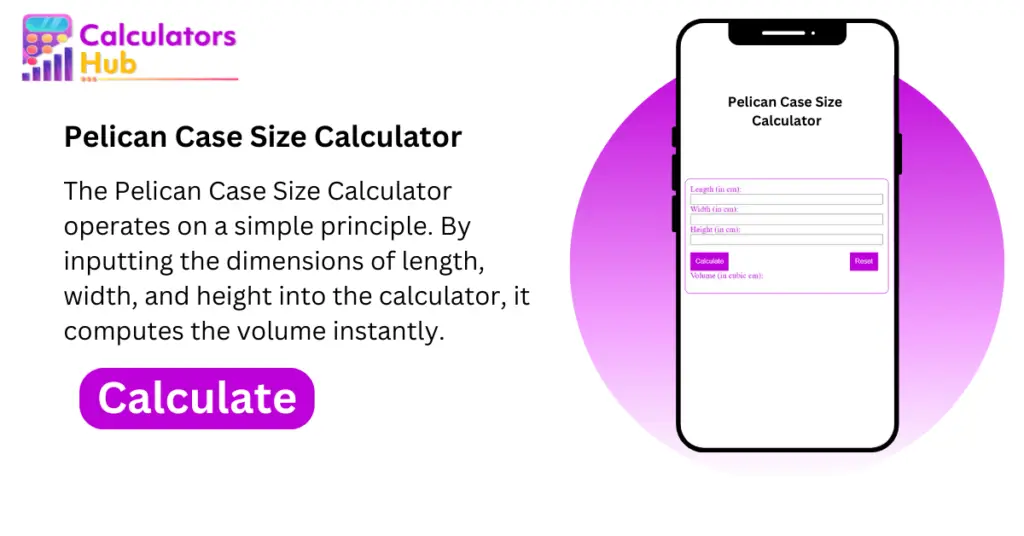 Pelican Case Size Calculator Online