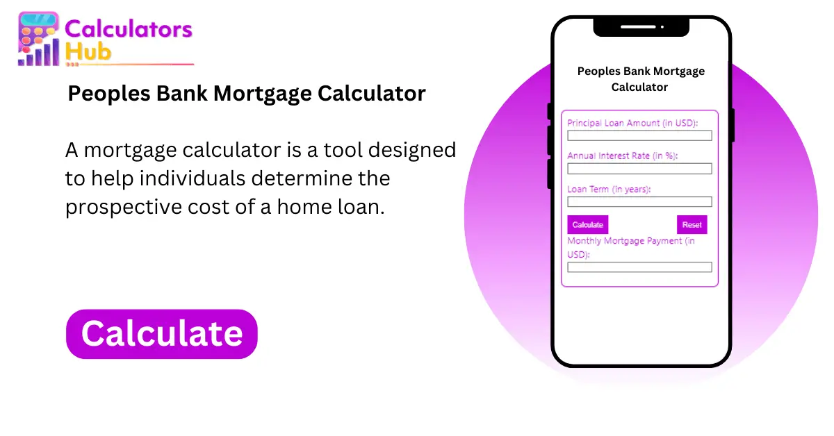 Peoples Bank Mortgage Calculator Online