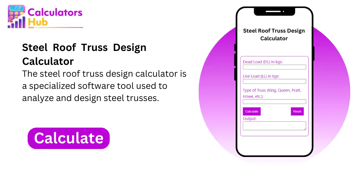 Steel Roof Truss Design Calculator Online