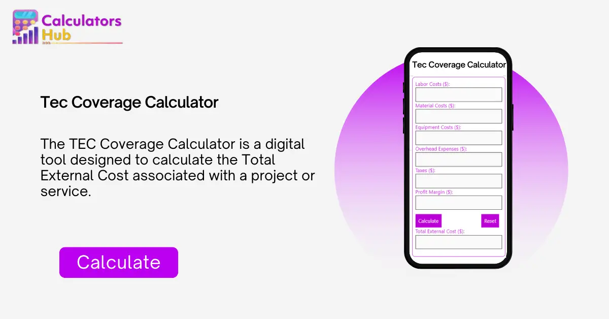 TEC Coverage Calculator Online - CalculatorsHub