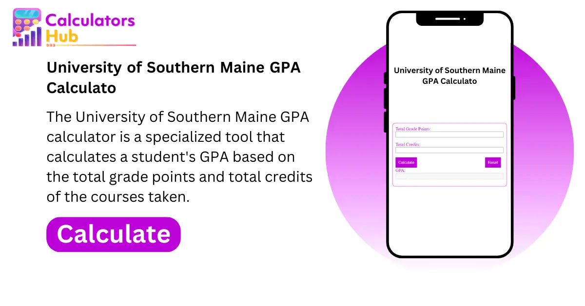 University of Southern Maine GPA Calculator
