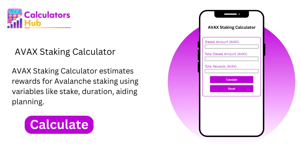 AVAX Staking Calculator