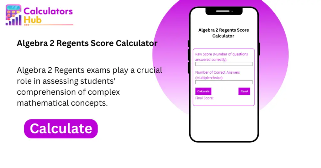 Algebra 2 Regents Score Calculator Online