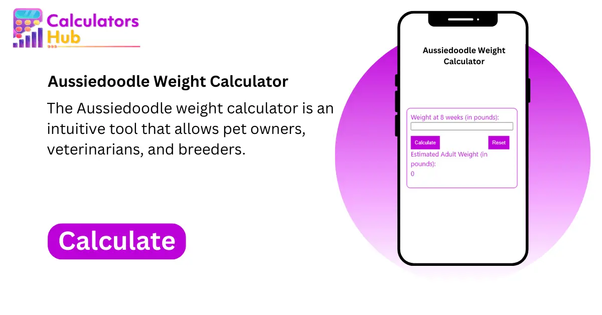Aussiedoodle Weight Calculator