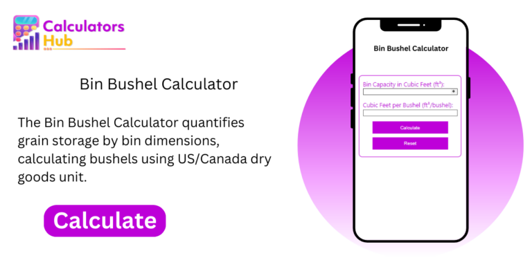 Bin Bushel Calculator