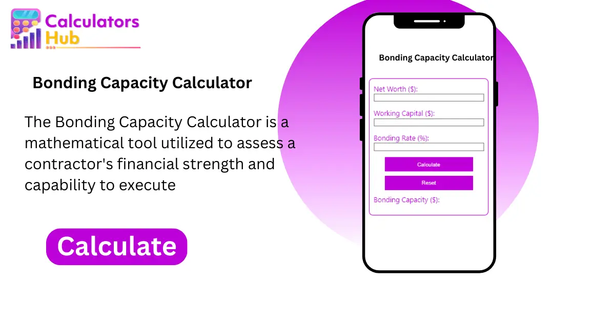 Bonding Capacity Calculator Online