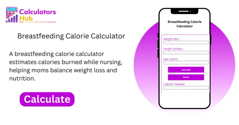 Breastfeeding Calorie Calculator