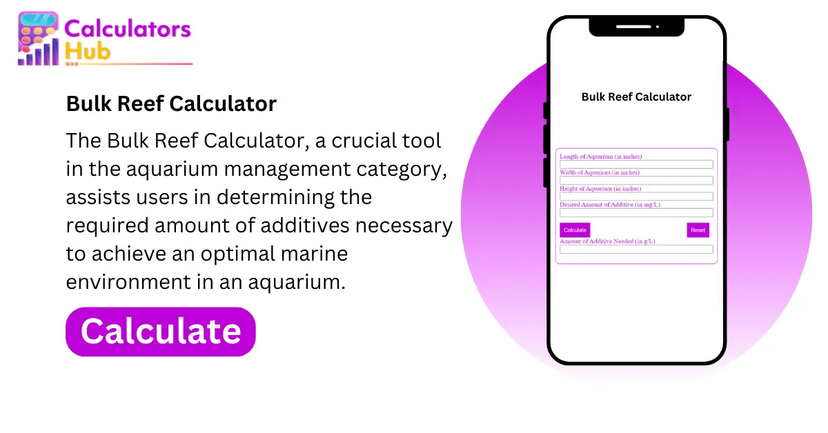 Bulk Reef Calculator