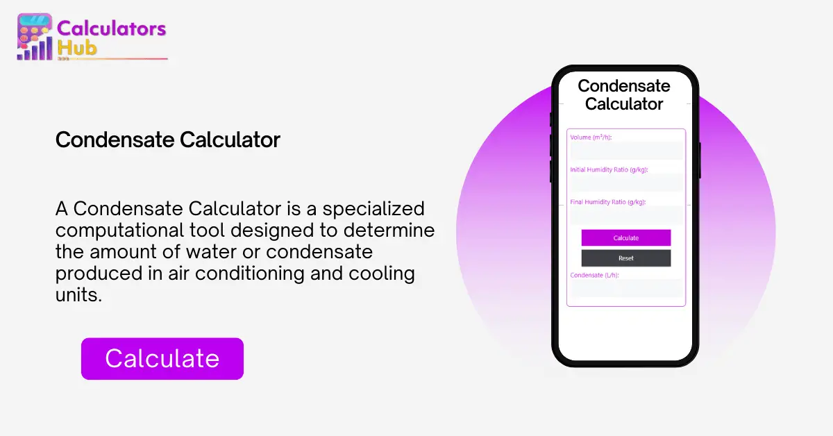 Condensate Calculator Online