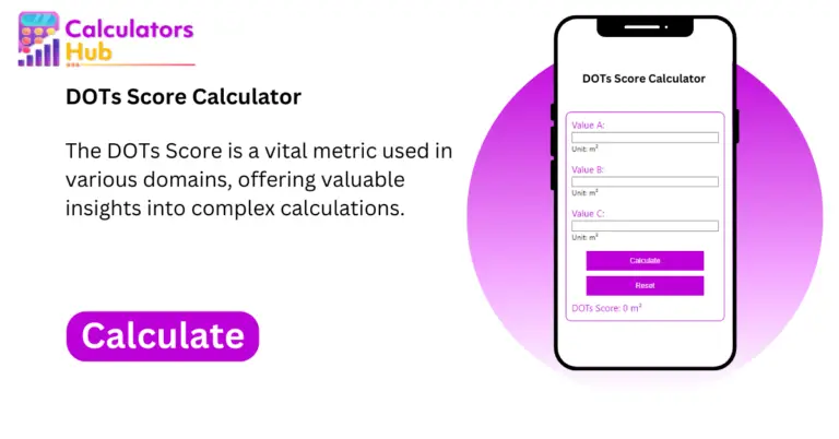 DOTs Score Calculator