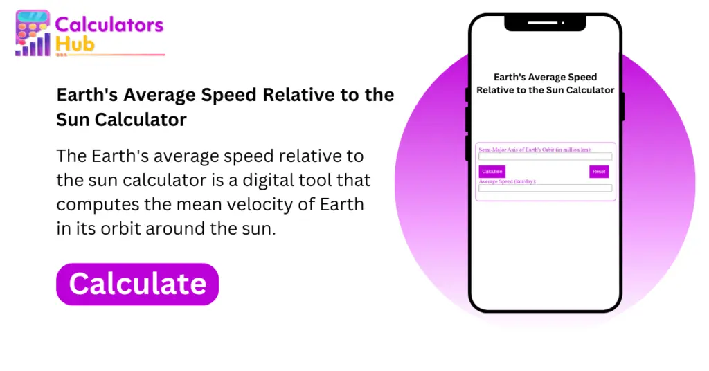 earth-s-average-speed-relative-to-the-sun-calculator-online