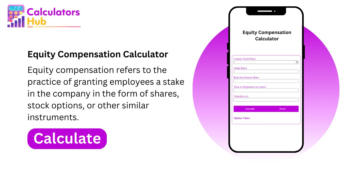 Equity Compensation Calculator