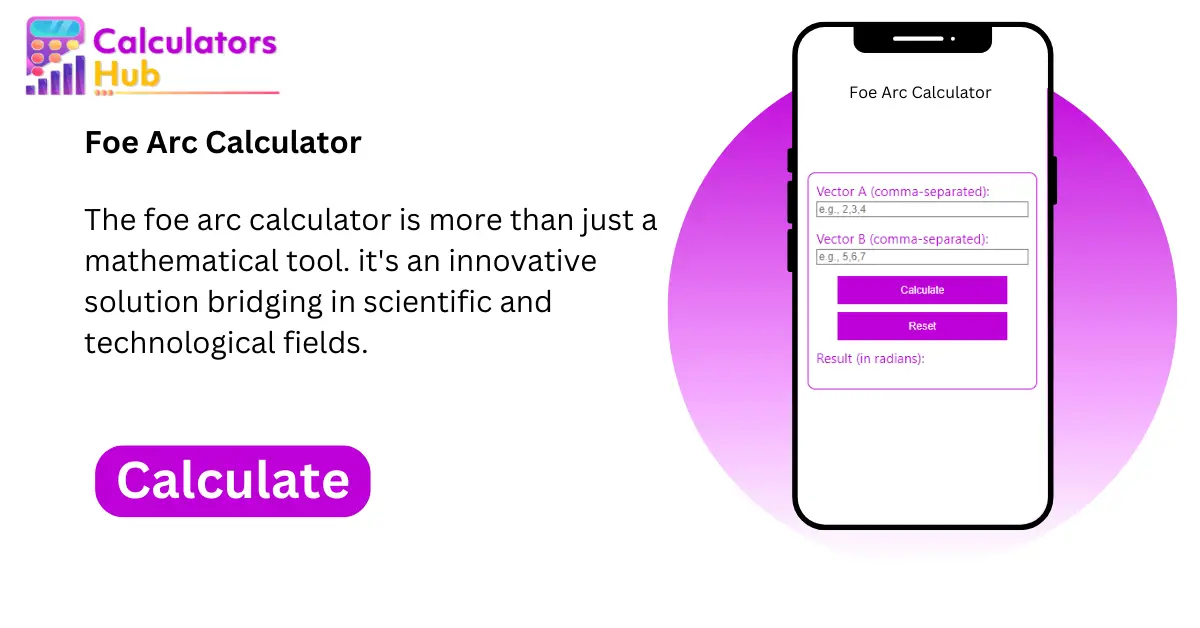 Foe Arc Calculator Online   Foe Arc Calculator 