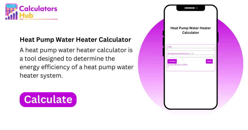 Heat Pump Water Heater Calculator Online