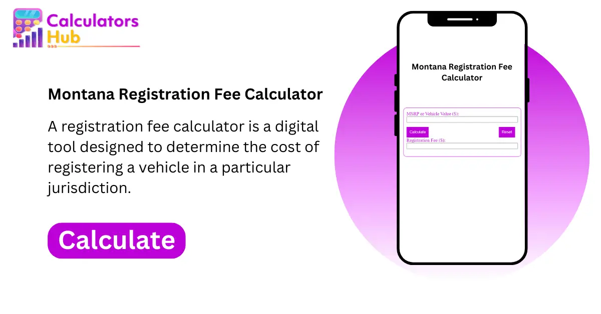 Montana Registration Fee Calculator