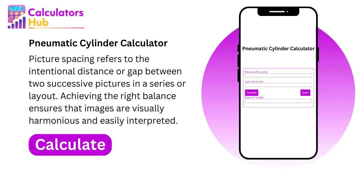 Pneumatic Cylinder Calculator