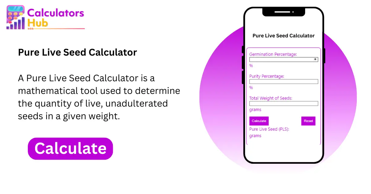 Pure Live Seed Calculator