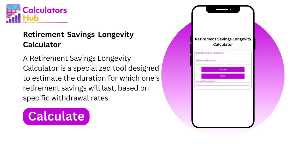 Retirement Savings Longevity Calculator Online